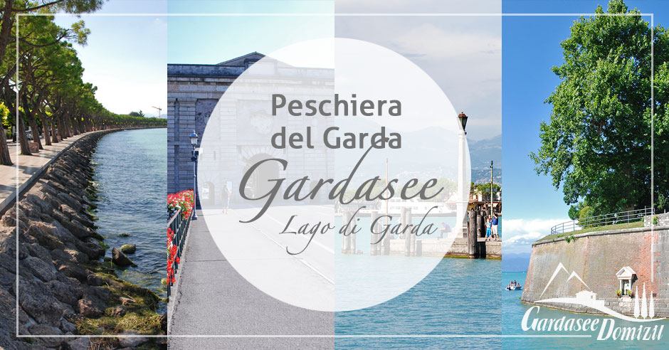 Peschiera del Garda am Gardasee, Italien - Gardasee-Domizil.de